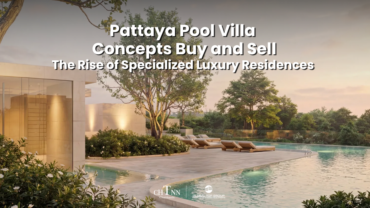 Pattaya Pool Villa Concepts Buy and Sell: The Rise of Specialized Luxury Residences